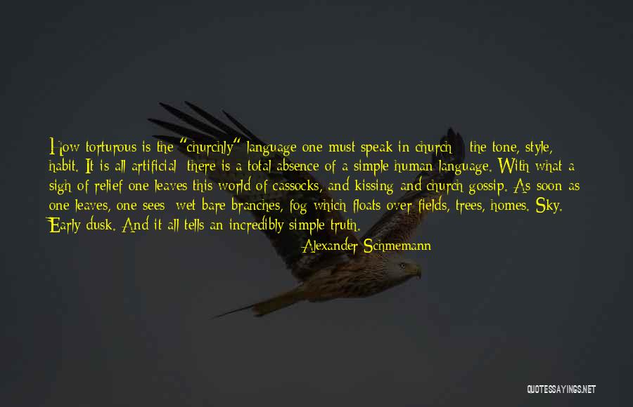 Schmemann Quotes By Alexander Schmemann Schmemann Quotes By Alexander Schmemann