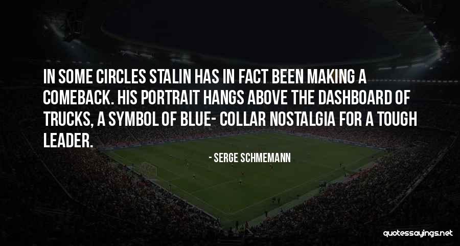 Schmemann Quotes By Serge Schmemann Schmemann Quotes By Serge Schmemann
