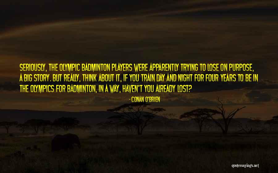 Schmersey Quotes By Conan O'Brien Schmersey Quotes By Conan O'Brien