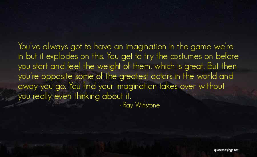 Schmetzers Quotes By Ray Winstone Schmetzers Quotes By Ray Winstone