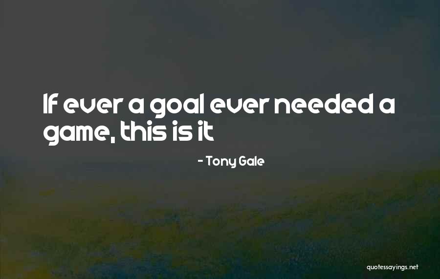 Schmetzers Sport Quotes By Tony Gale Schmetzers Sport Quotes By Tony Gale