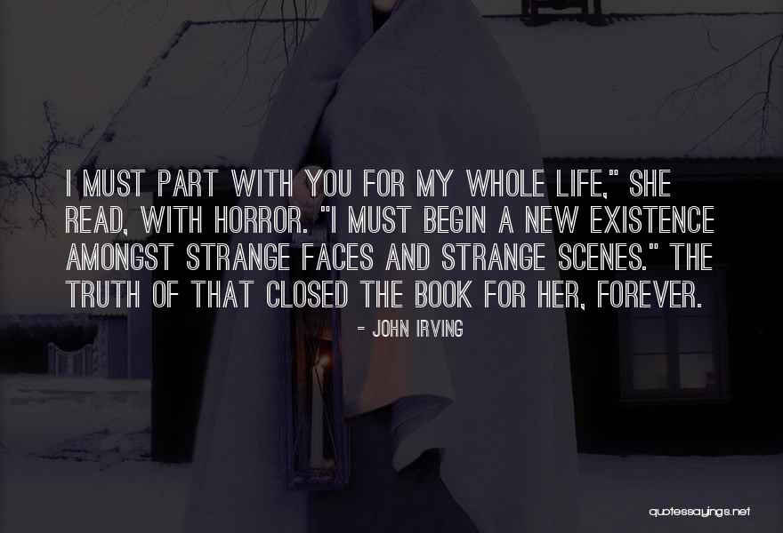 Schmidbauer Sacramento Quotes By John Irving