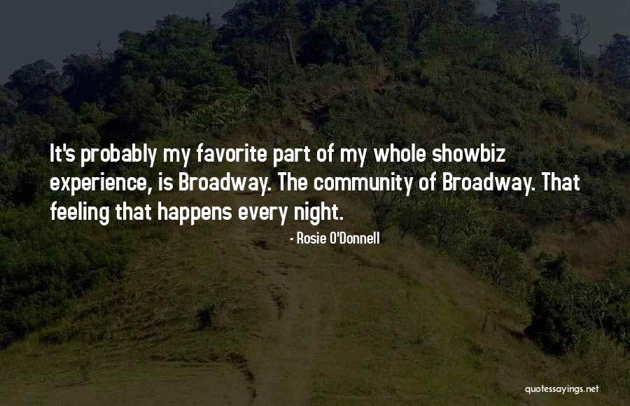 Schmidbauer Sacramento Quotes By Rosie O'Donnell