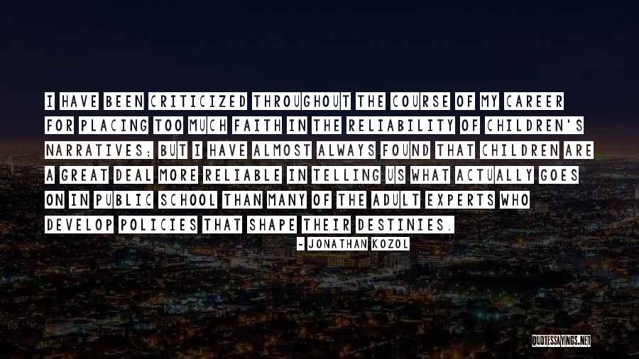 Schmidek Md Quotes By Jonathan Kozol Schmidek Md Quotes By Jonathan Kozol