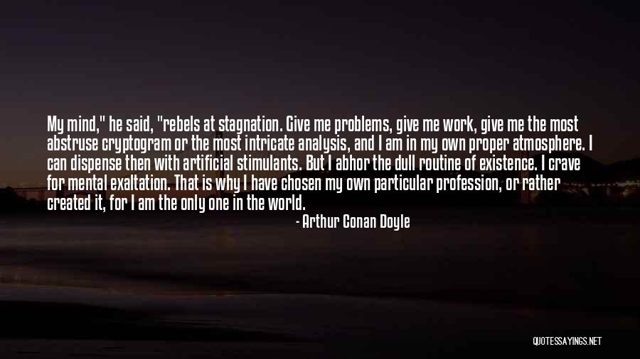 Schmidhuber Quotes By Arthur Conan Doyle Schmidhuber Quotes By Arthur Conan Doyle