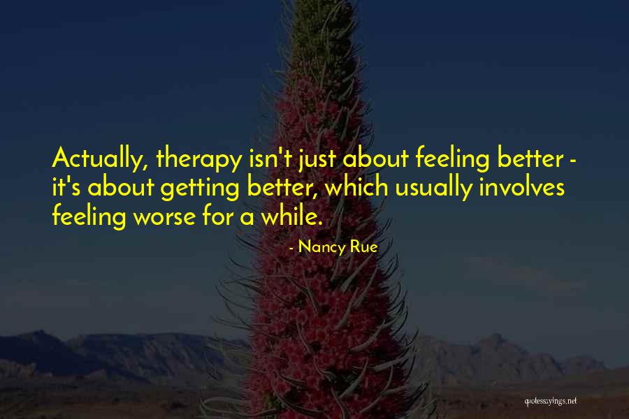 Schmidli Quotes By Nancy Rue Schmidli Quotes By Nancy Rue