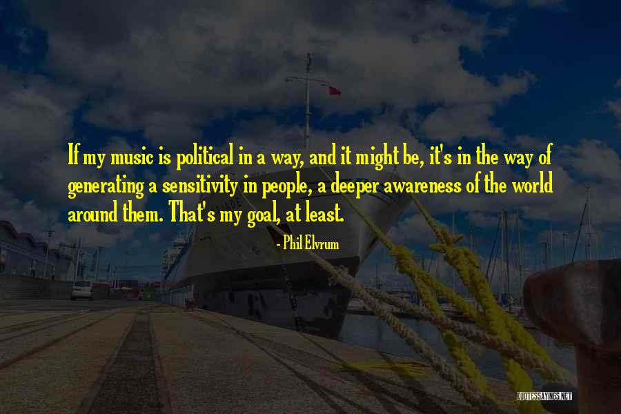 Schmidtlein Excavating Quotes By Phil Elvrum Schmidtlein Excavating Quotes By Phil Elvrum