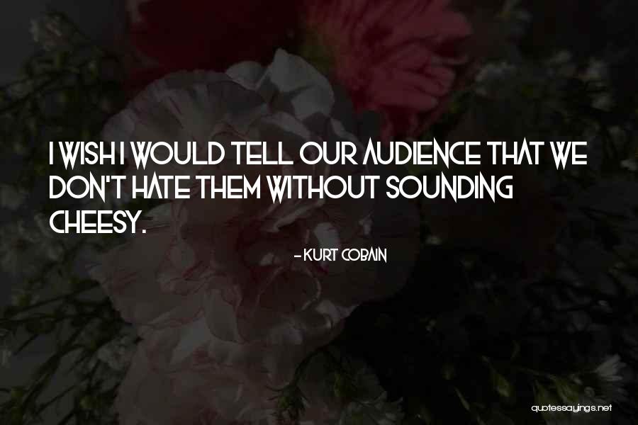 Schmidtmayer Wohnwagen Quotes By Kurt Cobain Schmidtmayer Wohnwagen Quotes By Kurt Cobain