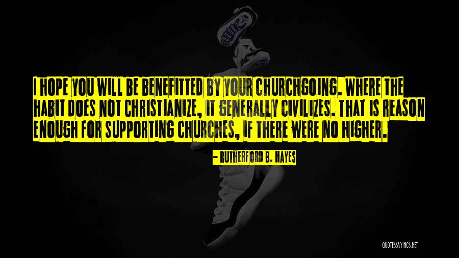 Schmidts Farms Quotes By Rutherford B. Hayes Schmidts Farms Quotes By Rutherford B. Hayes