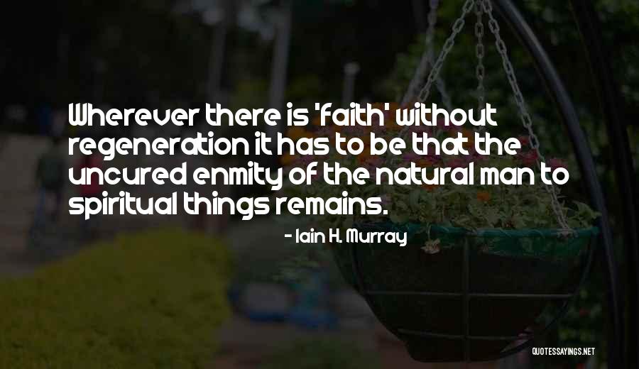 Schmiegel Actor Quotes By Iain H. Murray Schmiegel Actor Quotes By Iain H. Murray