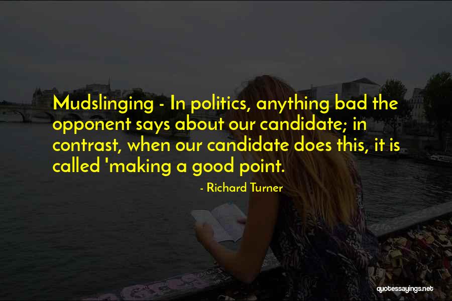 Schmilka Bad Quotes By Richard Turner Schmilka Bad Quotes By Richard Turner