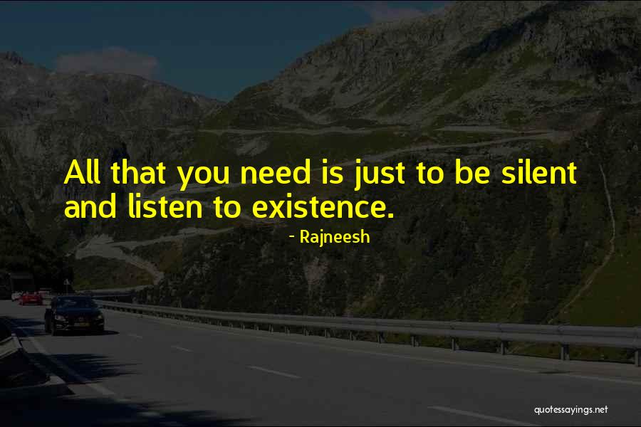 Schminkhaus Quotes By Rajneesh Schminkhaus Quotes By Rajneesh