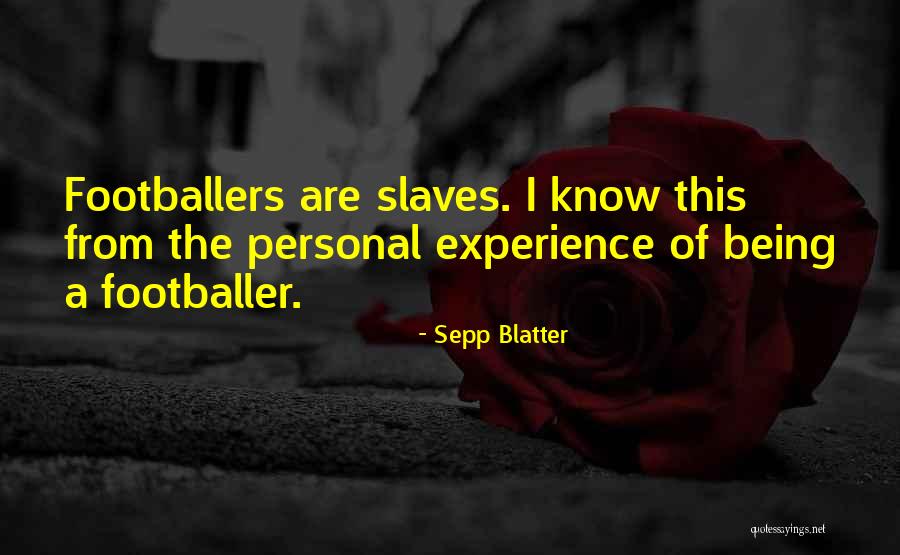 Schmitter Sandwich Quotes By Sepp Blatter Schmitter Sandwich Quotes By Sepp Blatter