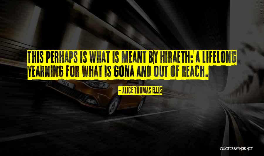 Schmitty Youtube Quotes By Alice Thomas Ellis Schmitty Youtube Quotes By Alice Thomas Ellis