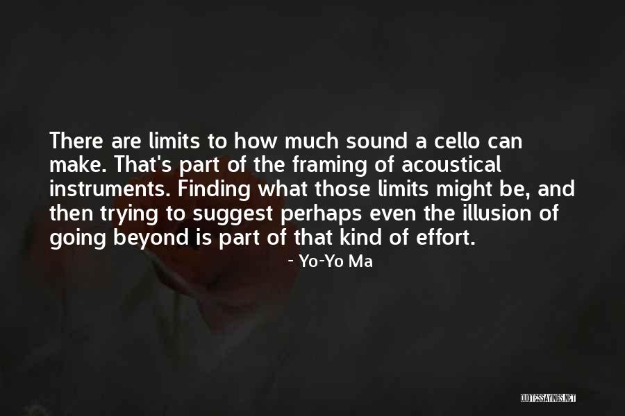 Schmittys Huntington Quotes By Yo-Yo Ma Schmittys Huntington Quotes By Yo-Yo Ma
