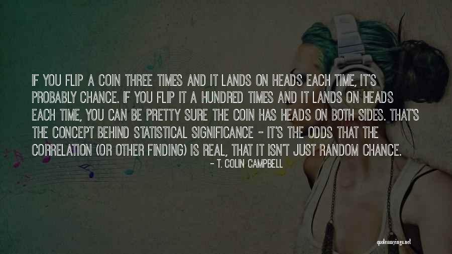 Schmittys Timeout Quotes By T. Colin Campbell Schmittys Timeout Quotes By T. Colin Campbell