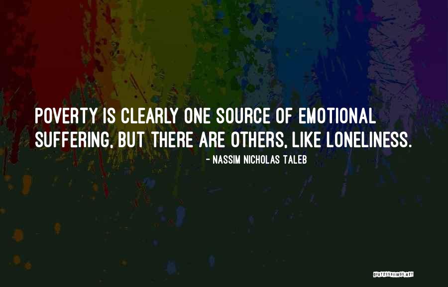 Schmoker Family Foundation Quotes By Nassim Nicholas Taleb Schmoker Family Foundation Quotes By Nassim Nicholas Taleb