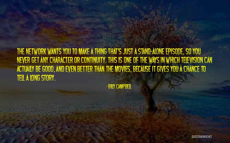 Schmolke Expander Quotes By Billy Campbell Schmolke Expander Quotes By Billy Campbell