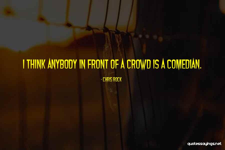 Schmolke Expander Quotes By Chris Rock Schmolke Expander Quotes By Chris Rock