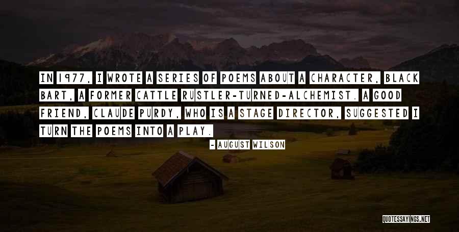 Schmooze With Quotes By August Wilson Schmooze With Quotes By August Wilson