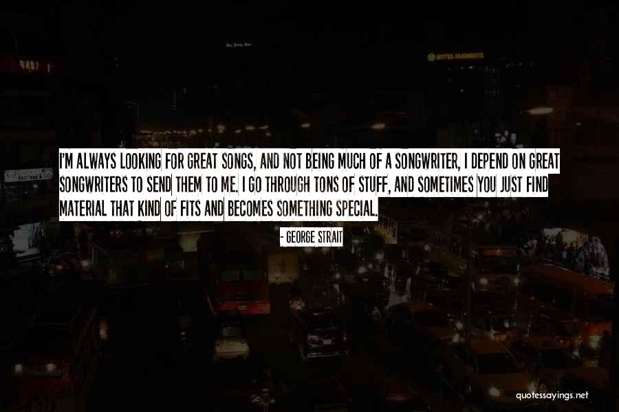 Schmutz Quotes By George Strait Schmutz Quotes By George Strait