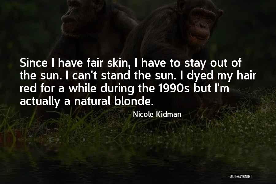 Schmutzer Devils Quotes By Nicole Kidman Schmutzer Devils Quotes By Nicole Kidman