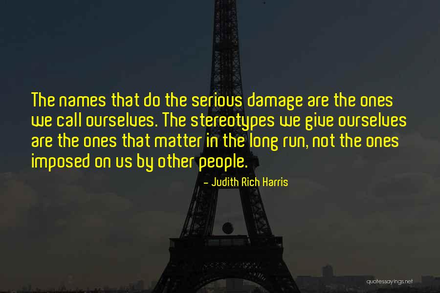 Schmutzer Milwaukee Quotes By Judith Rich Harris Schmutzer Milwaukee Quotes By Judith Rich Harris