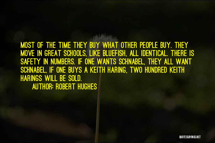 Schnabel Quotes By Robert Hughes