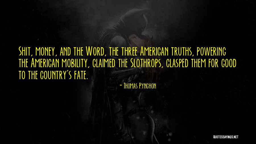 Schnarche Quotes By Thomas Pynchon Schnarche Quotes By Thomas Pynchon