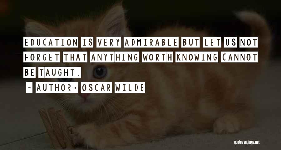 Schnauzer Rescue Quotes By Oscar Wilde