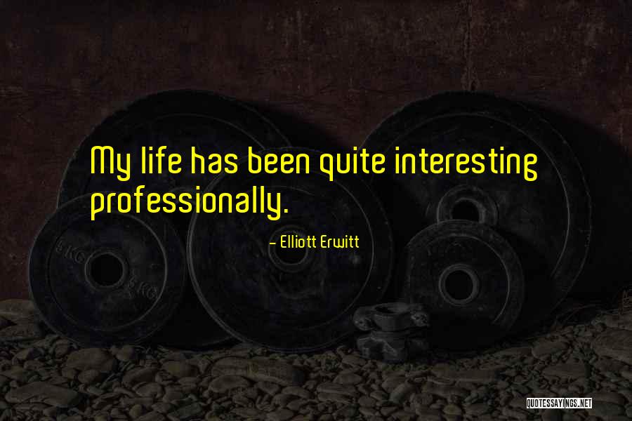Schnebelen Quotes By Elliott Erwitt Schnebelen Quotes By Elliott Erwitt