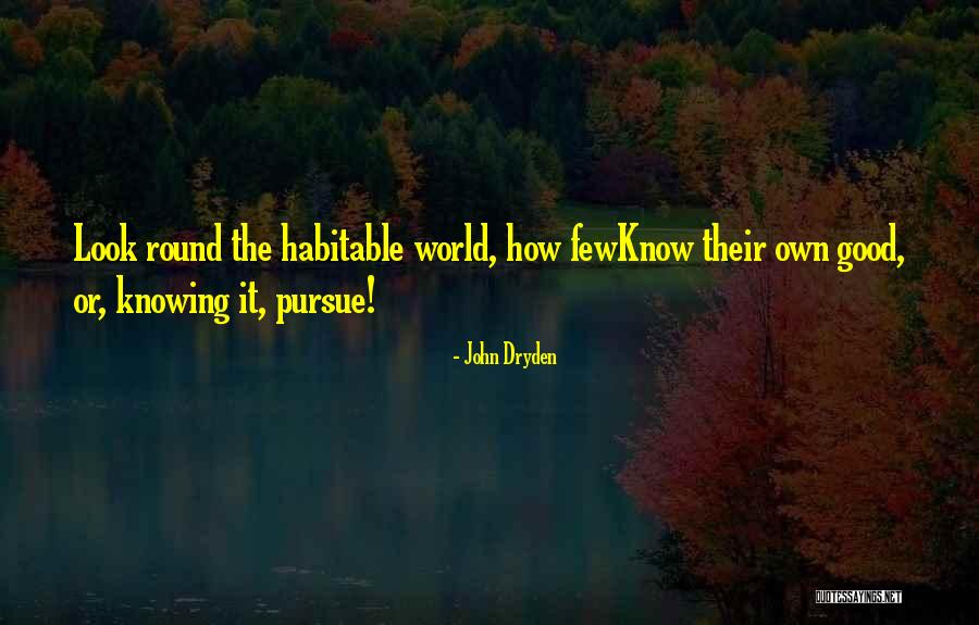 Schneberger Quotes By John Dryden Schneberger Quotes By John Dryden