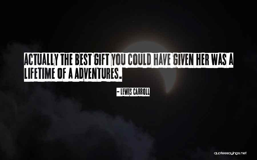Schnebly Redlands Winery Quotes By Lewis Carroll Schnebly Redlands Winery Quotes By Lewis Carroll