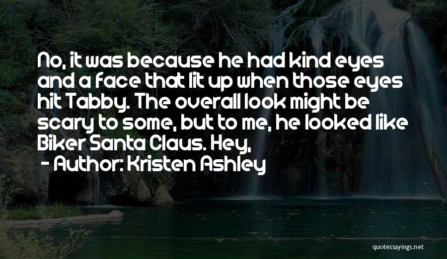 Schneckenburger School Quotes By Kristen Ashley