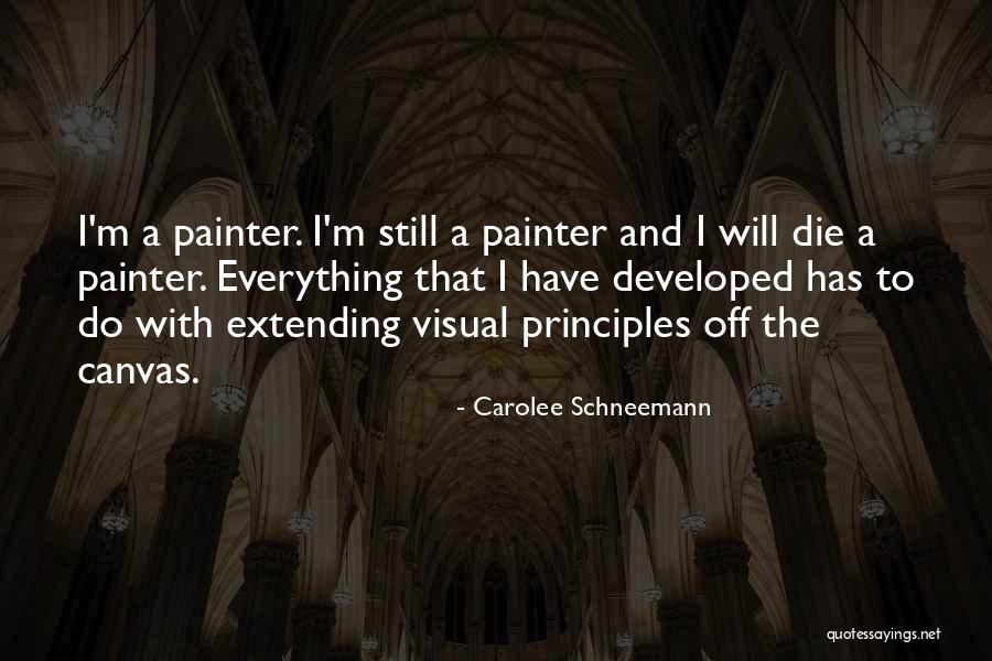 Schneemann Quotes By Carolee Schneemann Schneemann Quotes By Carolee Schneemann
