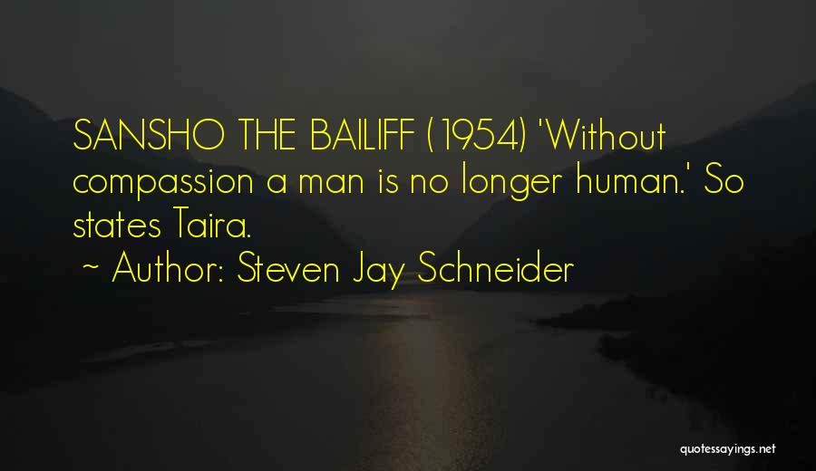 Schneider Quotes By Steven Jay Schneider