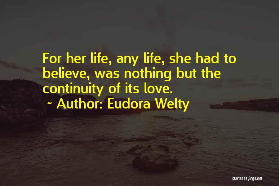 Schneiderhan Jill Quotes By Eudora Welty