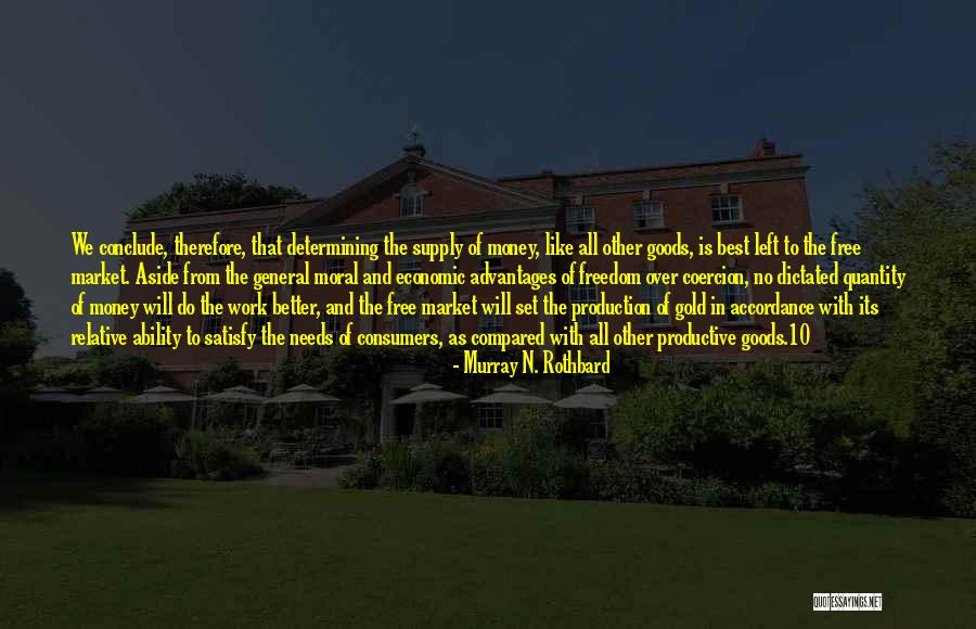 Schneiders Quotes By Murray N. Rothbard Schneiders Quotes By Murray N. Rothbard