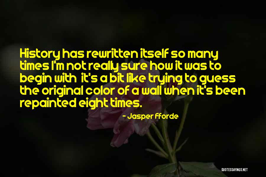 Schneidewind Insurance Quotes By Jasper Fforde