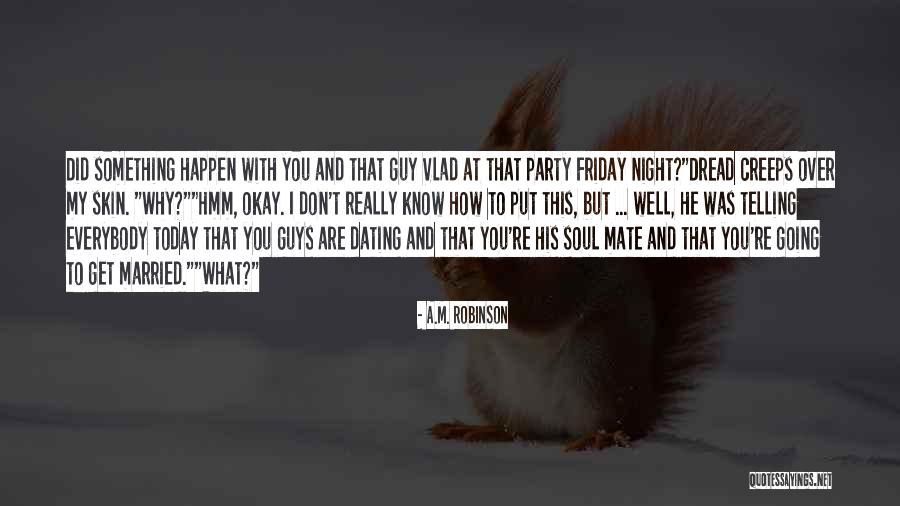 Schneidman Suicide Quotes By A.M. Robinson Schneidman Suicide Quotes By A.M. Robinson
