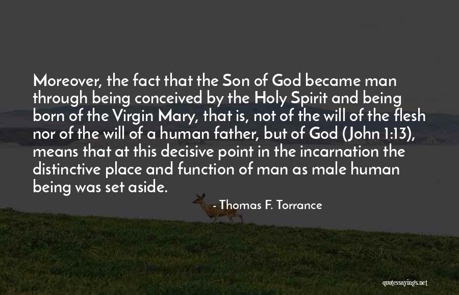 Schneidmiller Coldwell Quotes By Thomas F. Torrance Schneidmiller Coldwell Quotes By Thomas F. Torrance