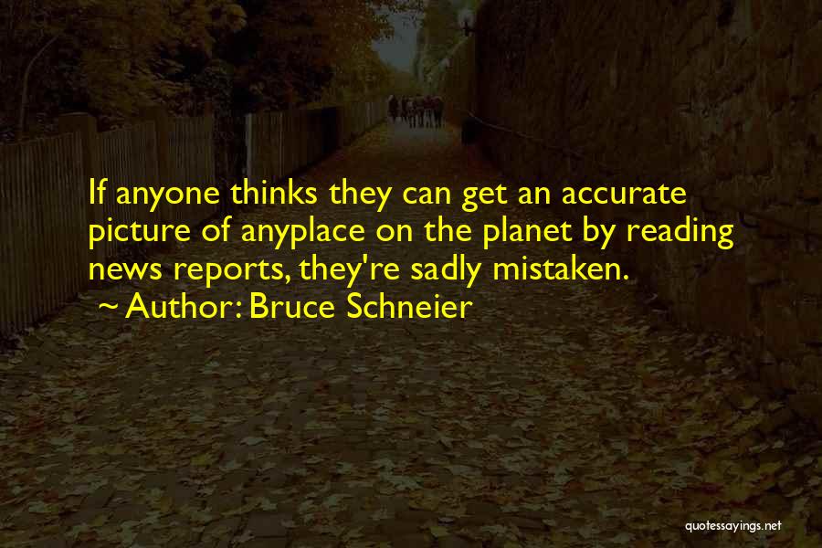 Schneier Quotes By Bruce Schneier