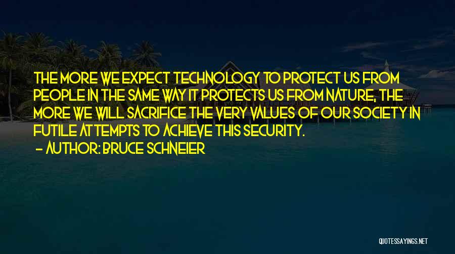 Schneier Quotes By Bruce Schneier