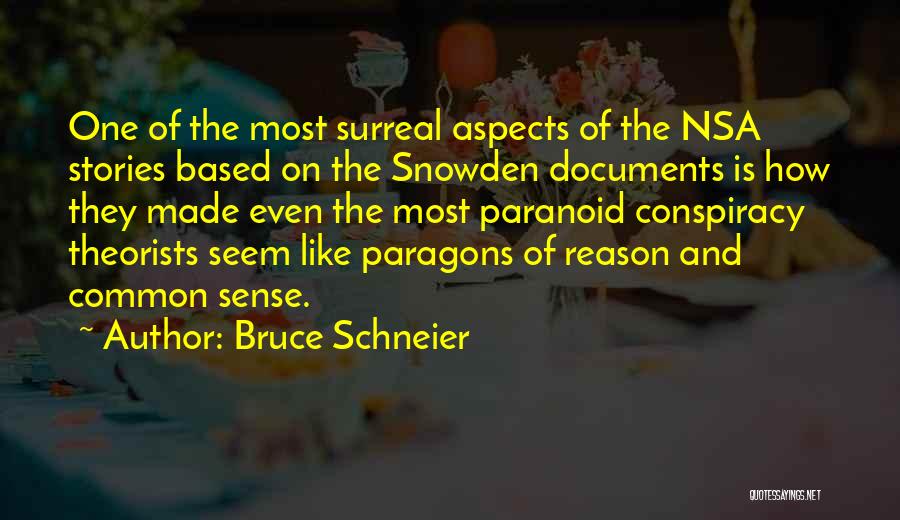 Schneier Quotes By Bruce Schneier