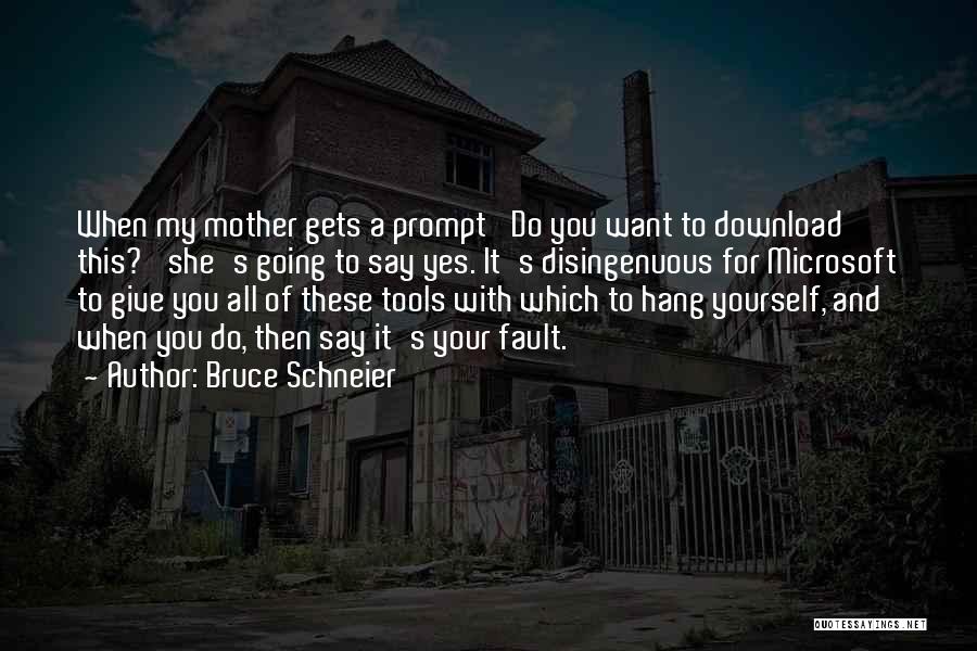 Schneier Quotes By Bruce Schneier