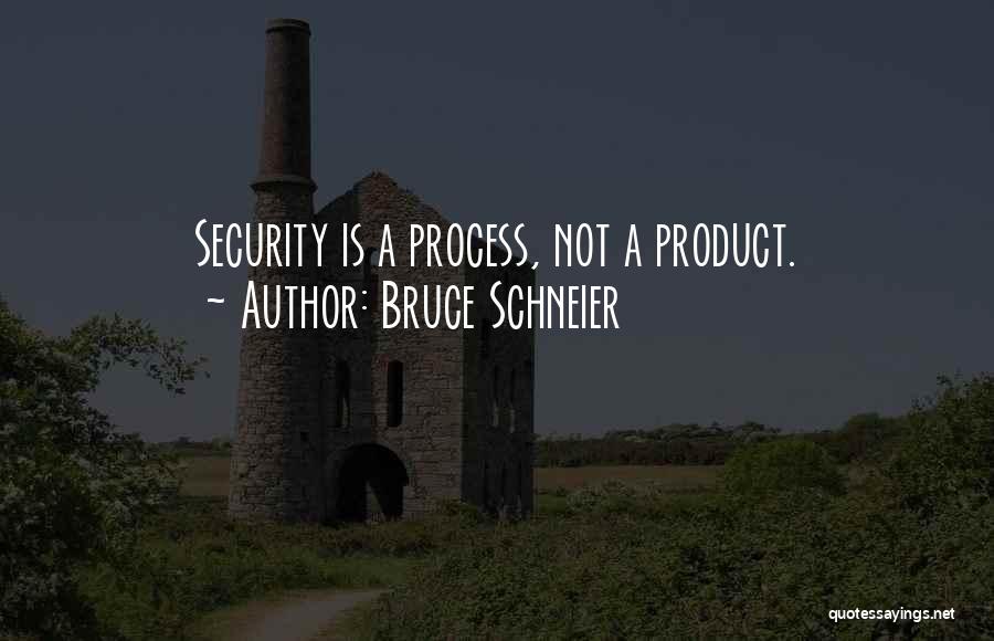 Schneier Quotes By Bruce Schneier