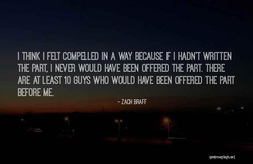 Schnelzer Breed Quotes By Zach Braff Schnelzer Breed Quotes By Zach Braff