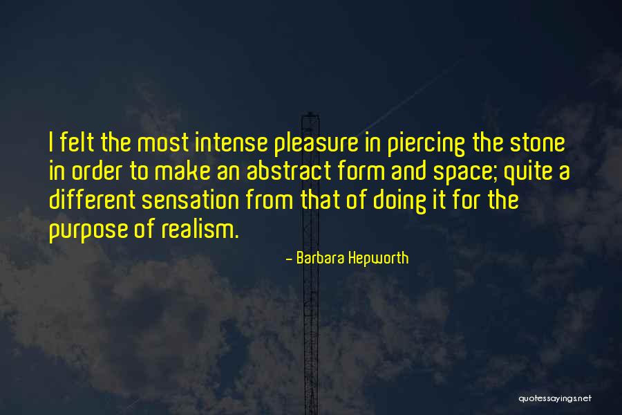 Schnerzinger Quotes By Barbara Hepworth Schnerzinger Quotes By Barbara Hepworth