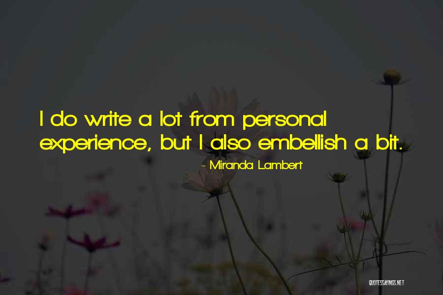 Schneskimo Quotes By Miranda Lambert Schneskimo Quotes By Miranda Lambert