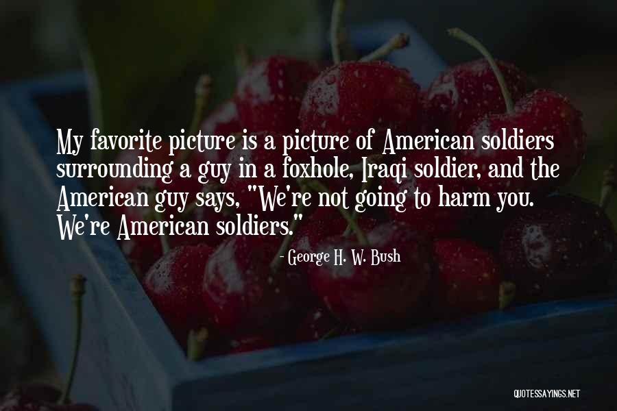 Schnetzer Lab Quotes By George H. W. Bush Schnetzer Lab Quotes By George H. W. Bush